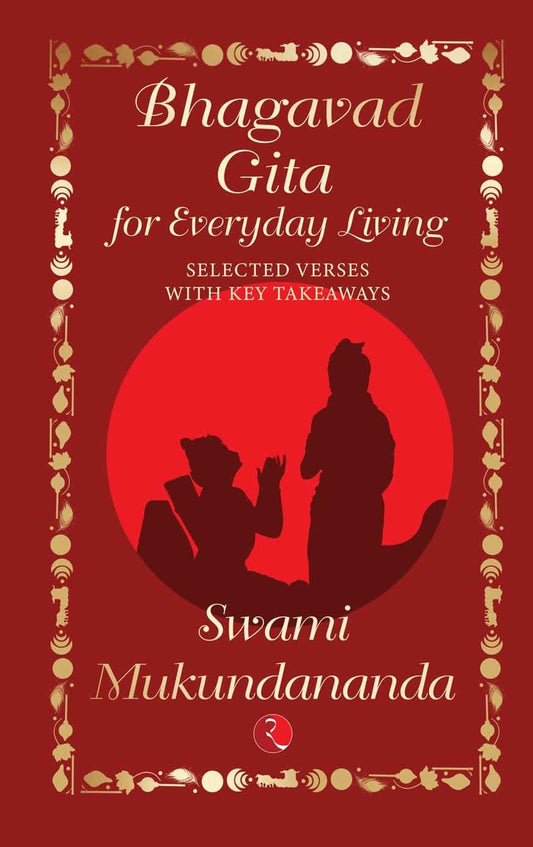 Bhagavad Gita Forn Everyday Living