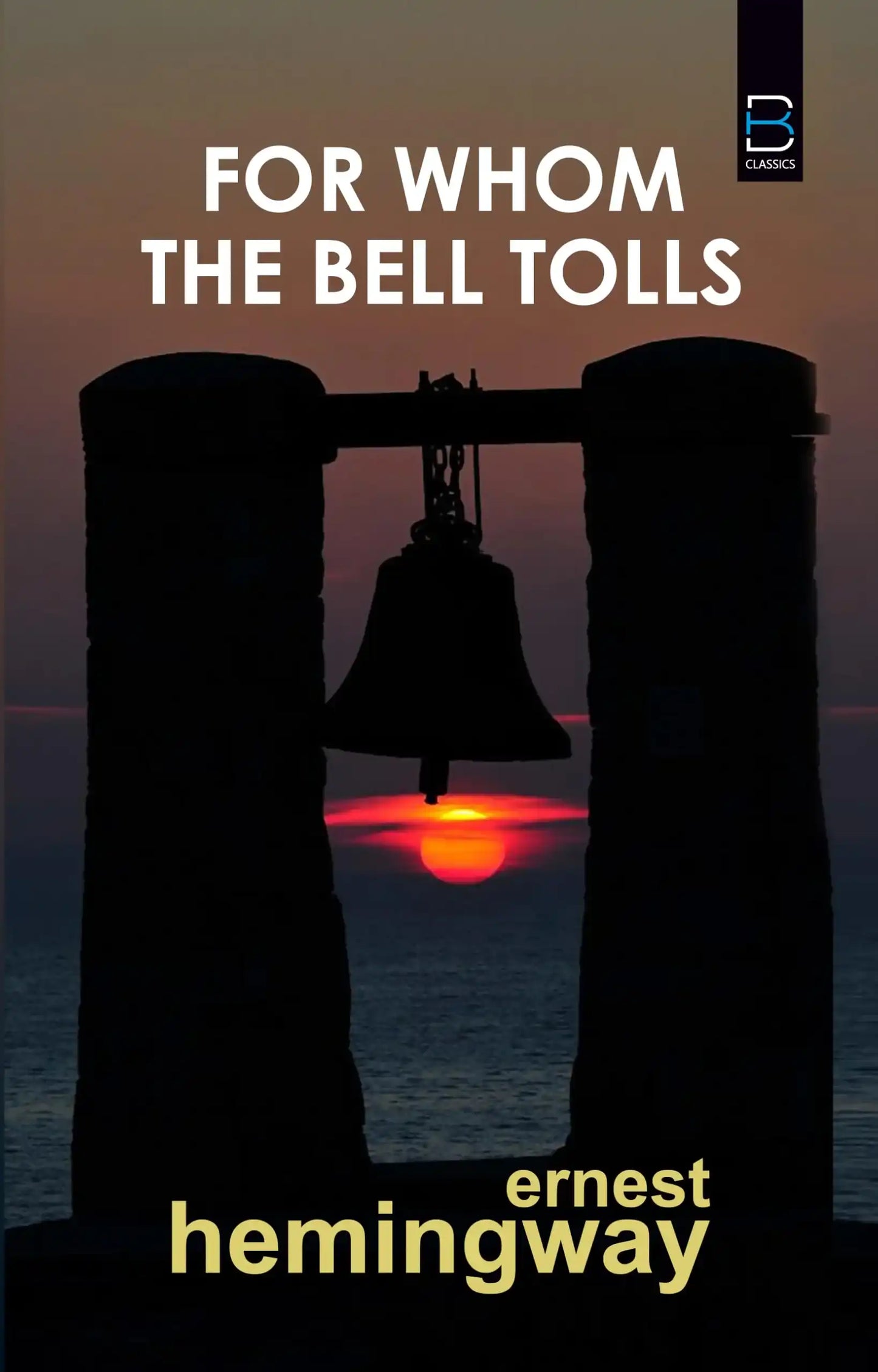 For Whom The Bell Tolls