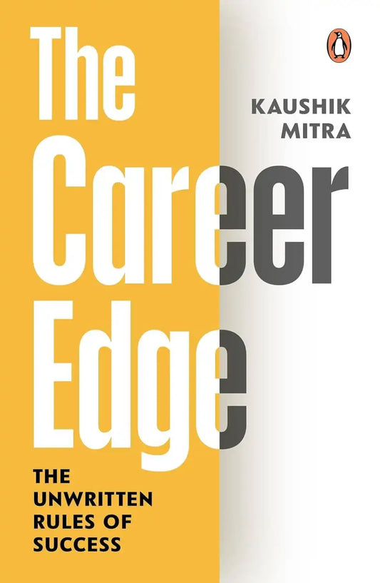 Career Edge: The Unwritten Code for Business Success