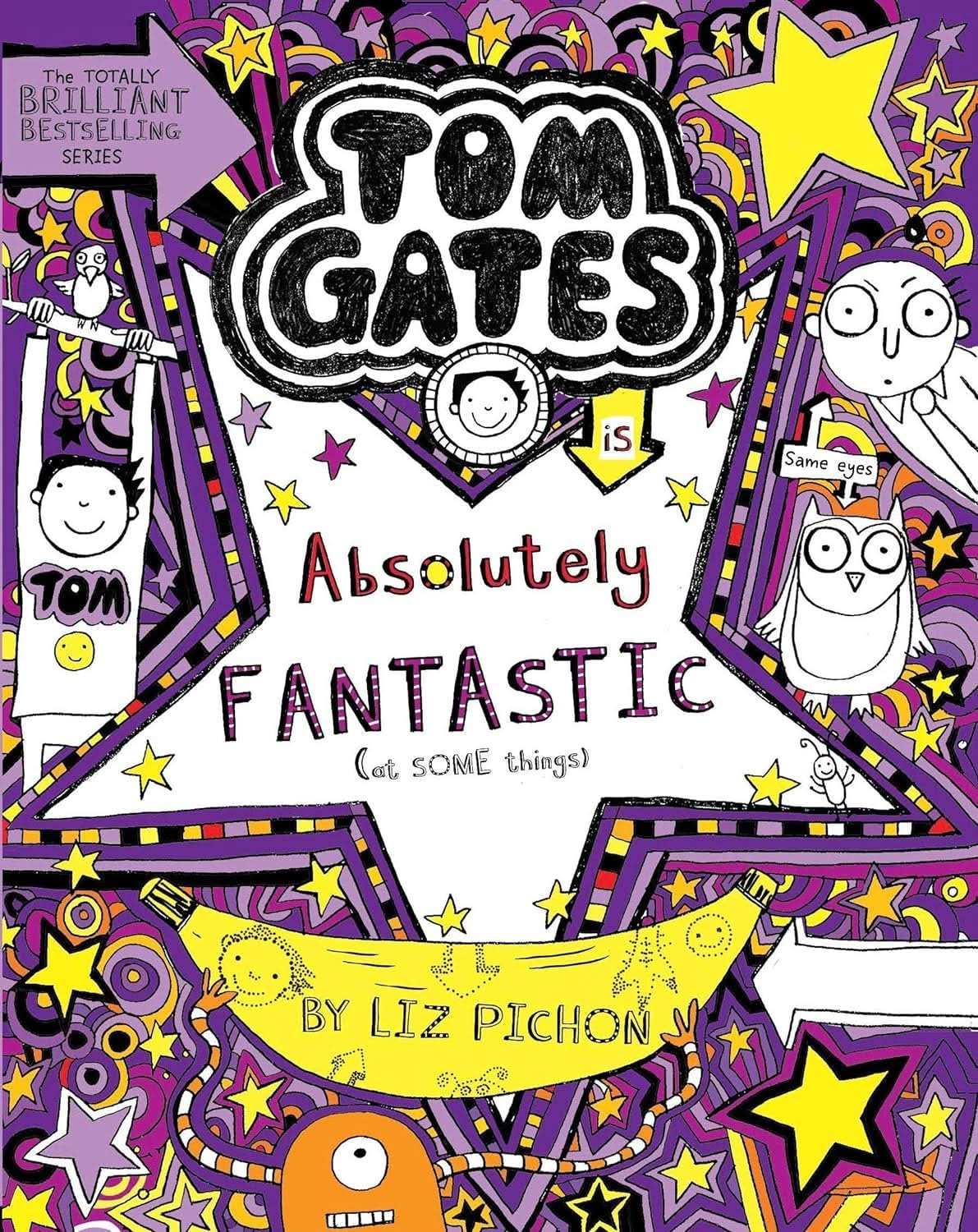 Tom Gates #05 Absolutely Fantastic (At Some Things)