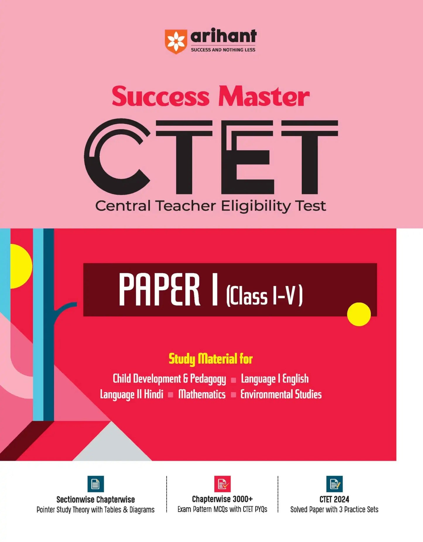 Arihant Ctet Paper 1 (Class I-V) Guide (D381)