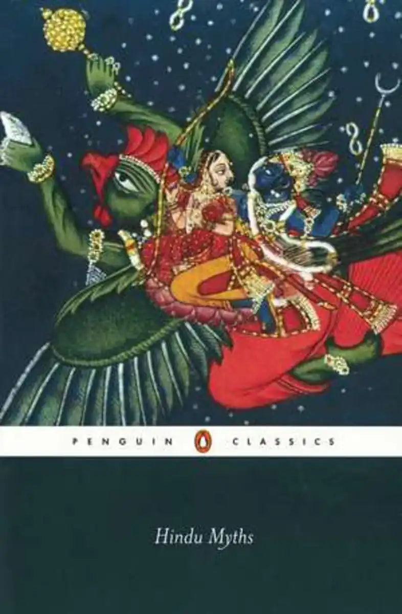 Hindu Myths : A Sourcebook Translated From The Sanskrit