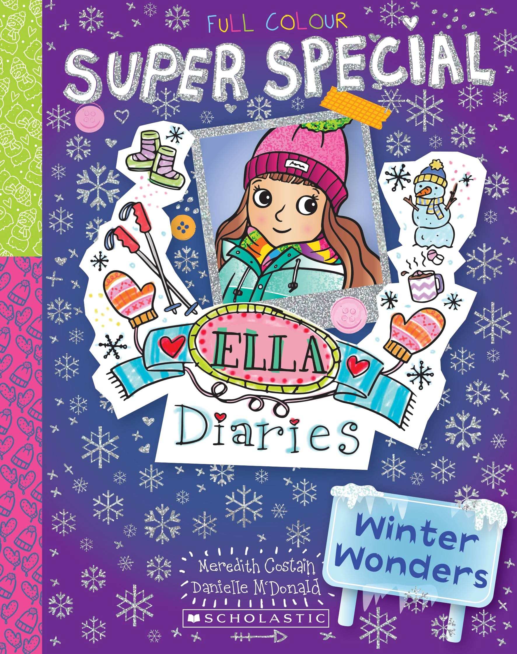 Ella Diaries Super Special #1 | Meredith Costain
