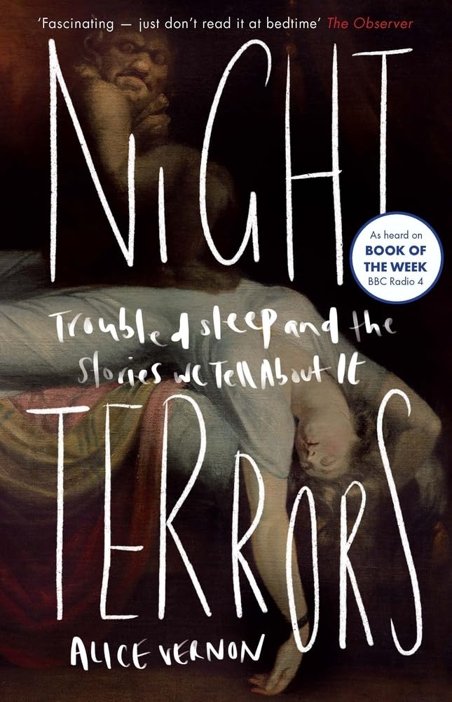 Night Terrors - Troubled Sleep And The Stories We Tell About It