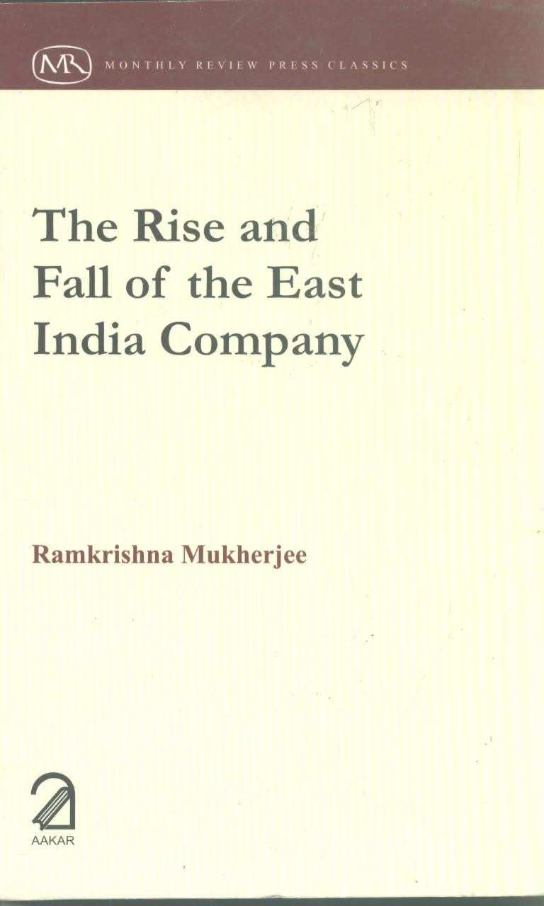 The Rise And Fall Of East India Company