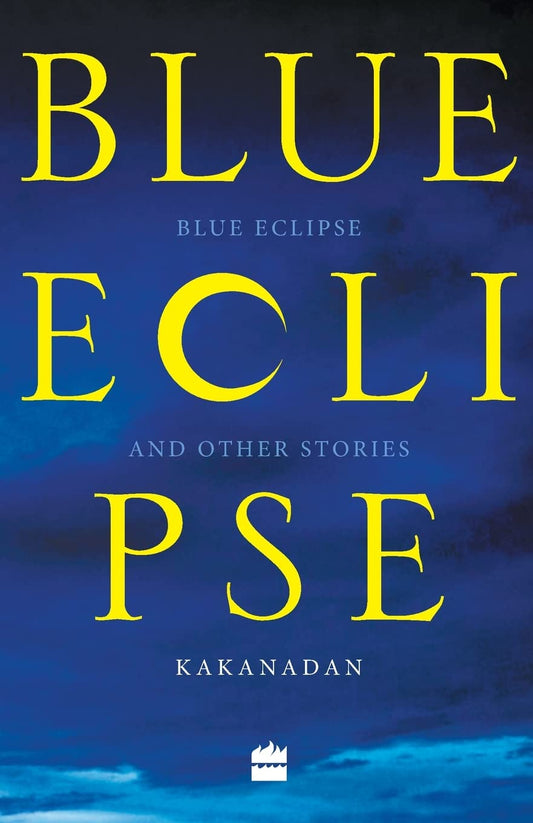 Blue Eclipse: Stories