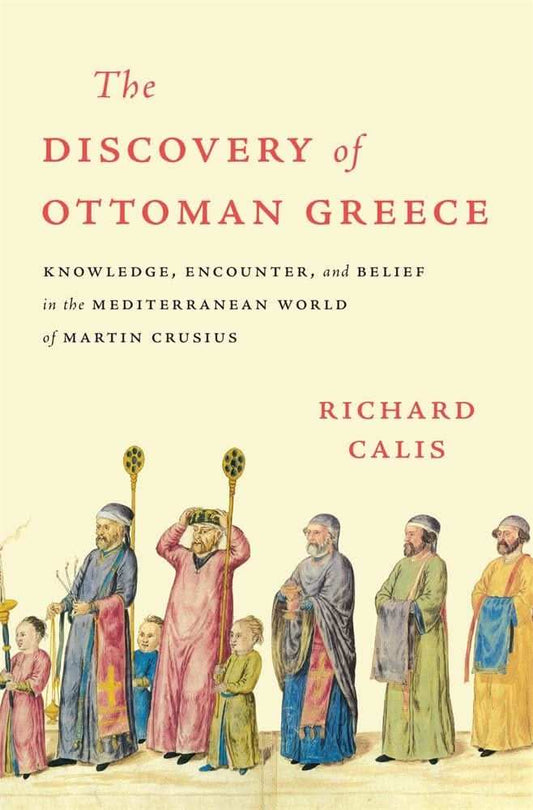 The Discovery Of Ottoman Greece