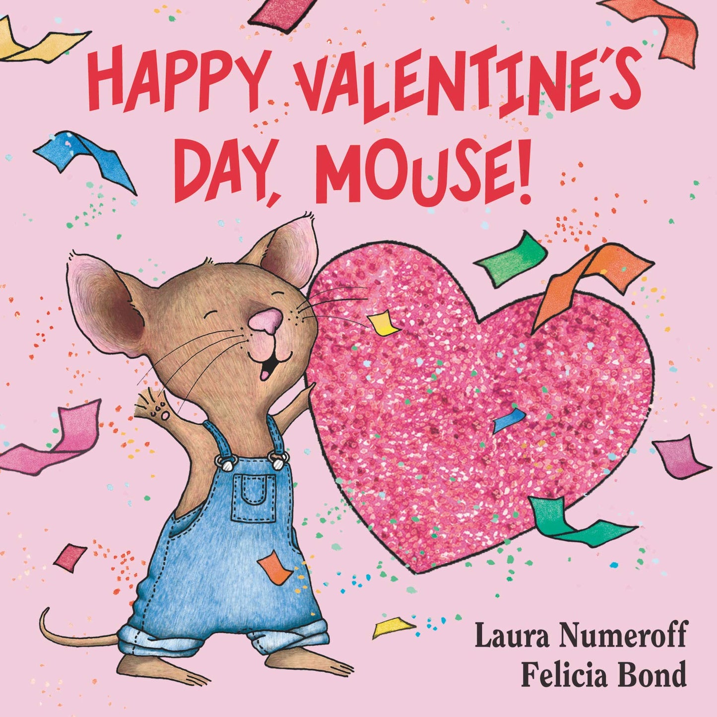 Happy Valentine'S Day, Mouse]