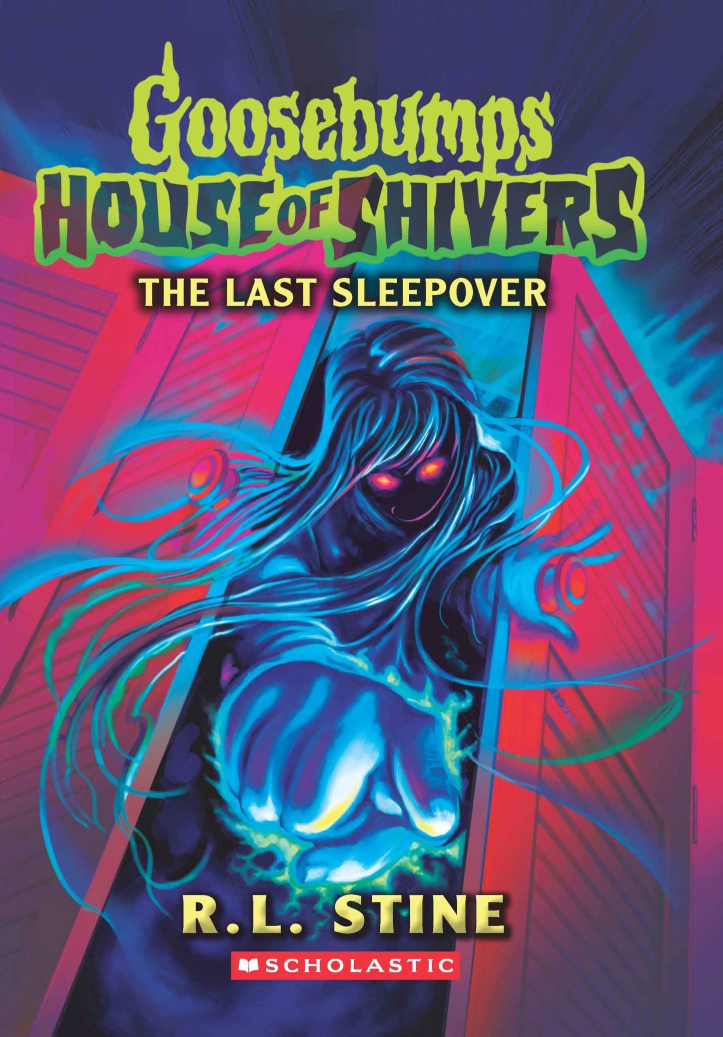 Goosebumps House Of Shivers #5: The Last Sleepover