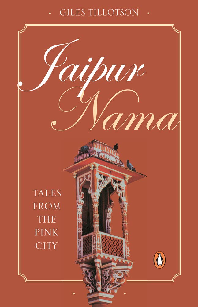 Jaipur Nama: Tales From The Pink City