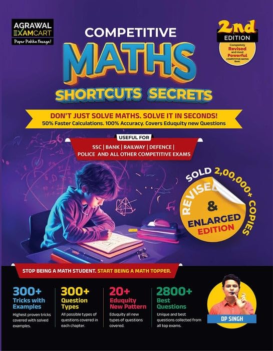 Examcart Maths Shortcuts Secrets Book by DP Singh for All Competitive Exams 2026 | 2800+ Questions, 300+ Tricks, Concept & Solved Examples | SSC, Banking, Railway, Agniveer, NDA, Police & SI (English)