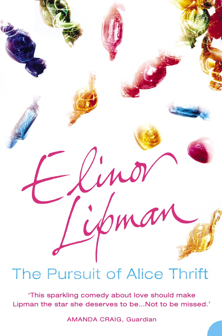 Pursuit Of Alice Thrift The