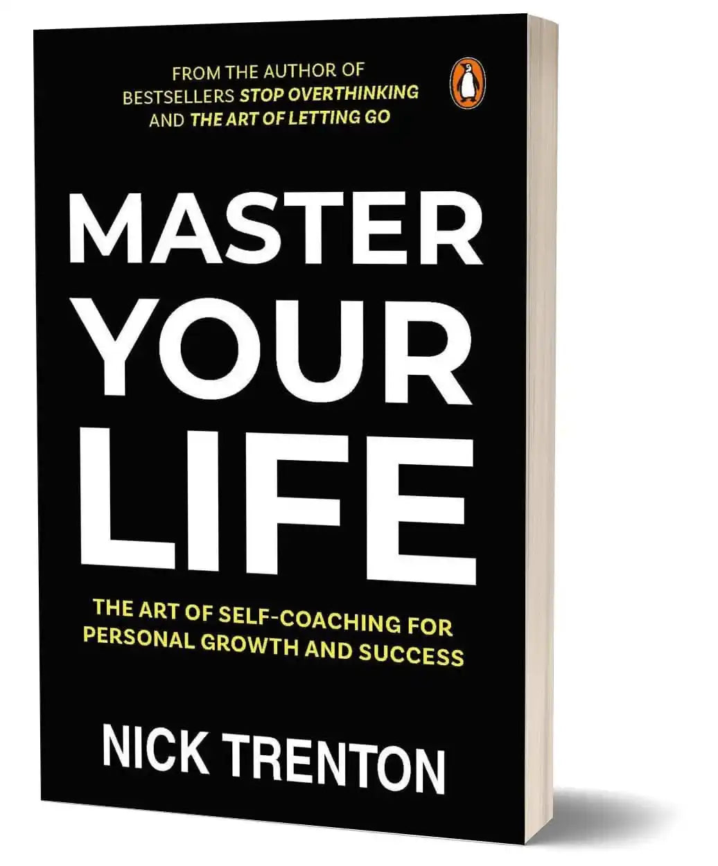Master Your Life: The Art Of Self-Coaching For Personal Growth And Success