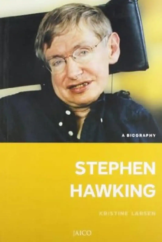 A Biography Stephen Hawking