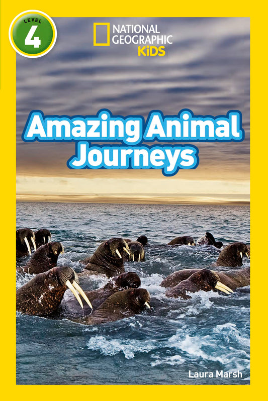National Geographic Readers- Amazing Animal Journeys