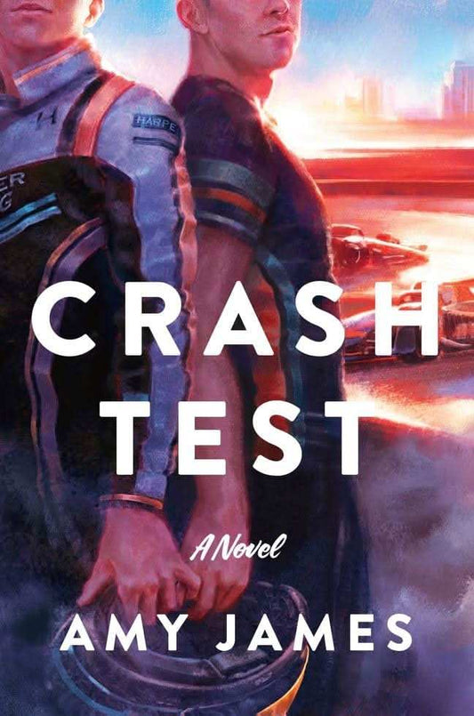 Crash Test : A Novel