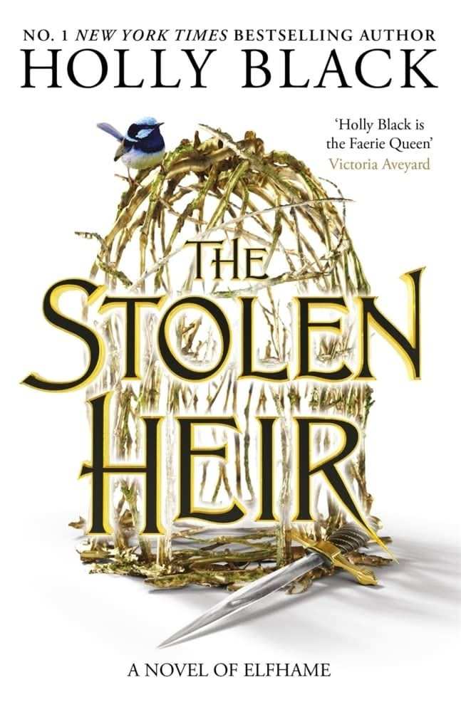 The Stolen Heir : A Novel Of Elfhame, From The Author Of The Folk Of The Air Series