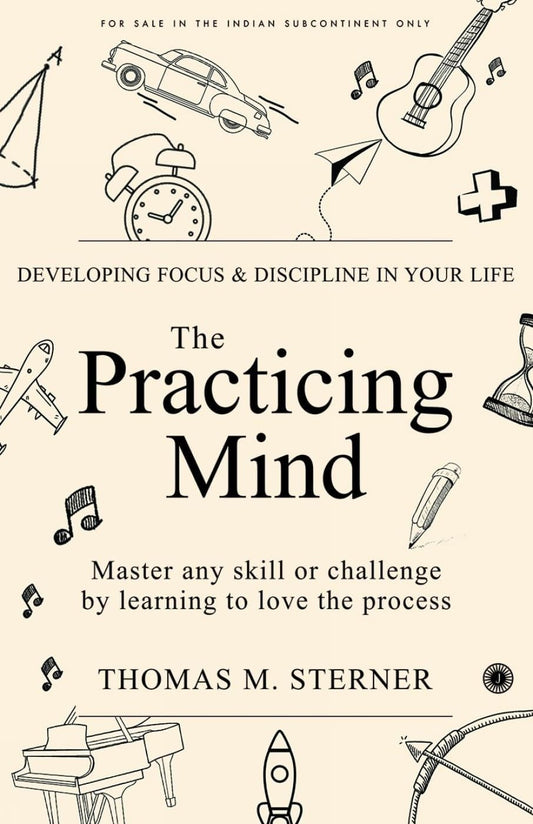 Practicing Mind,The