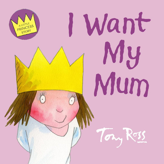 I Want My Mum