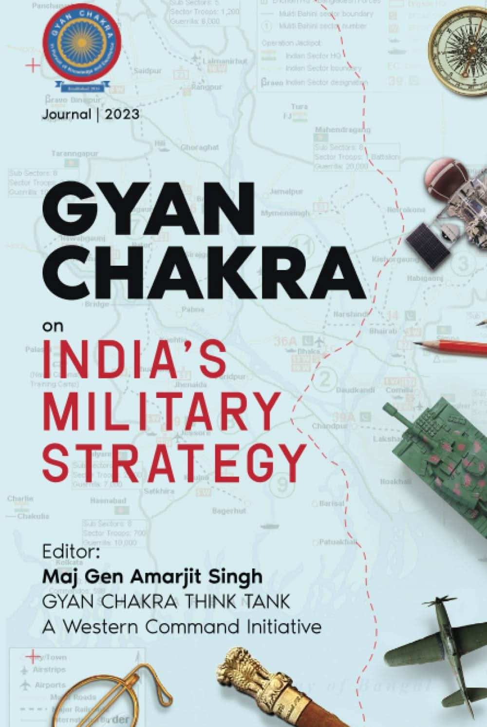Gyan Chakra On India'S Military Strategy