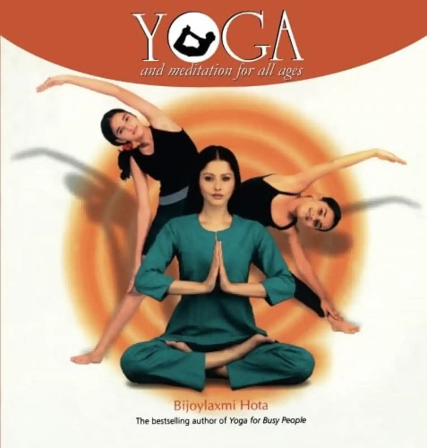 Yoga And Meditation For All Ages