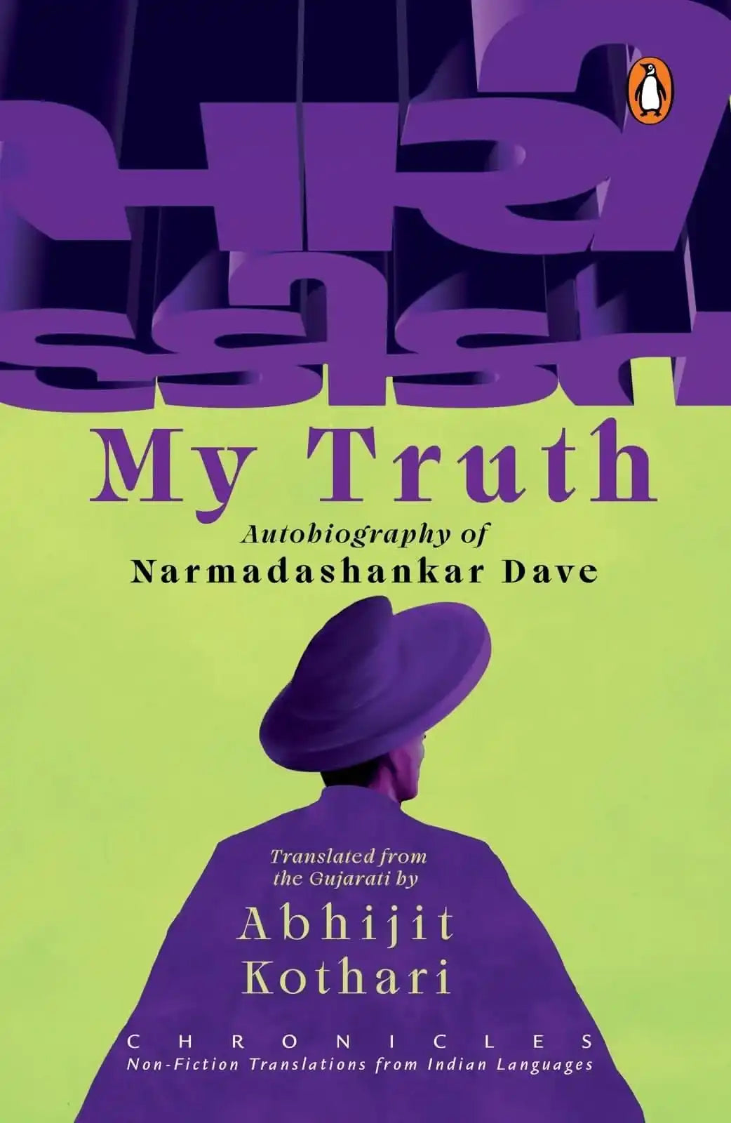 My Truth: Chronicles Series Of Non-Fiction Translations