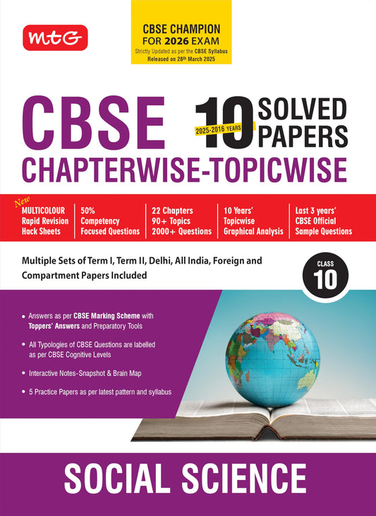 MTG CBSE 10 Years (2025-2016) Chapterwise Topicwise Solved Papers Class 10 Social-Science - CBSE Champion For 2026 Exam | Free Video Solution of PYQs | CBSE Sample Paper (As Per Latest Pattern)