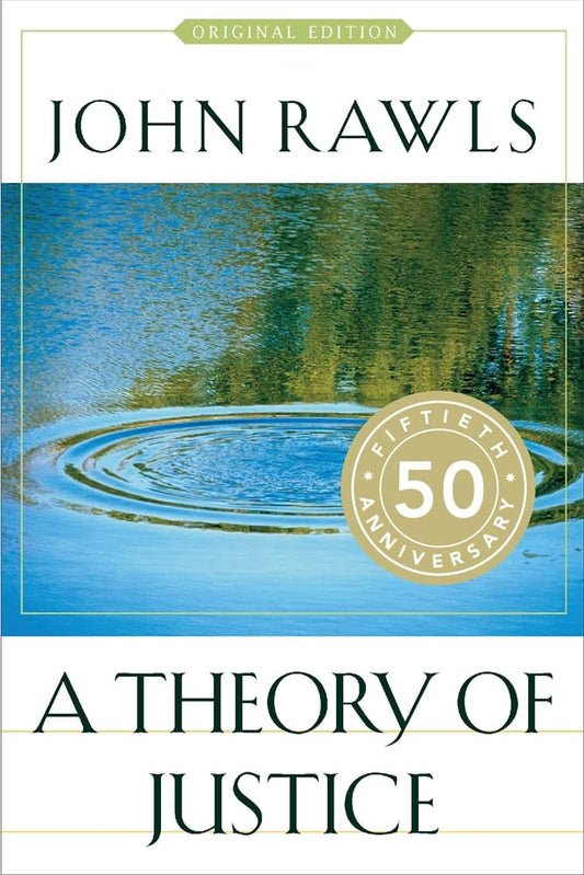 A Theory Of Justice