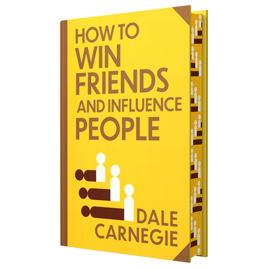 How to Win Friends and Influence People by Dale Carnegie: Wilco Classics Sprayed Edge Premium Hardback Edition