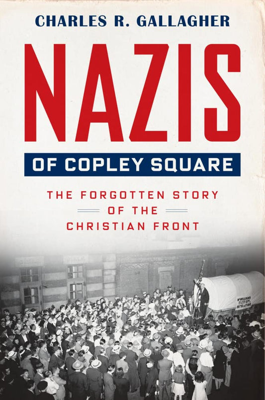 Nazis Of Copley Square