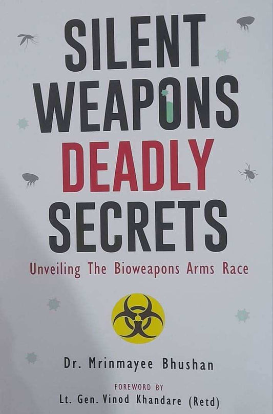 Silent Weapons Deadly Secrets