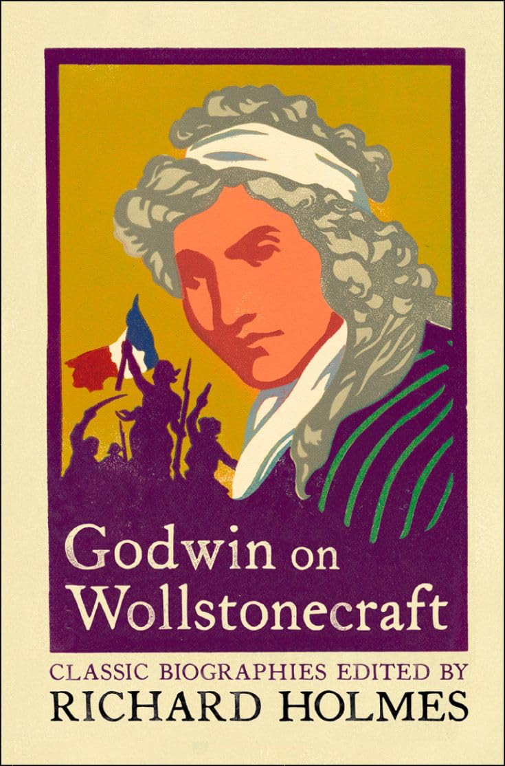 Godwin On Mary Wollstonecraft