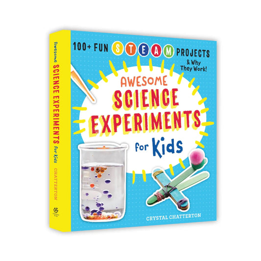 Awesome Science Experiments For Kids: 100+ Fun Stem / Steam Projects And Why They Work (Awesome Stea