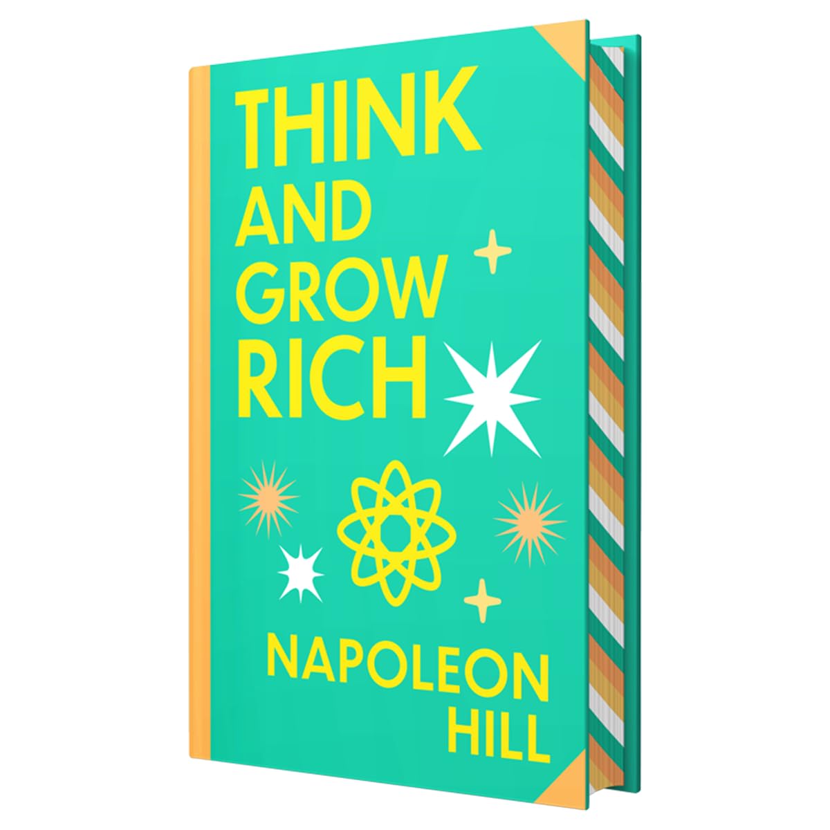 Think And Grow Rich by Napoleon Hill : Wilco Classics Sprayed Edge Premium Hardback Edition