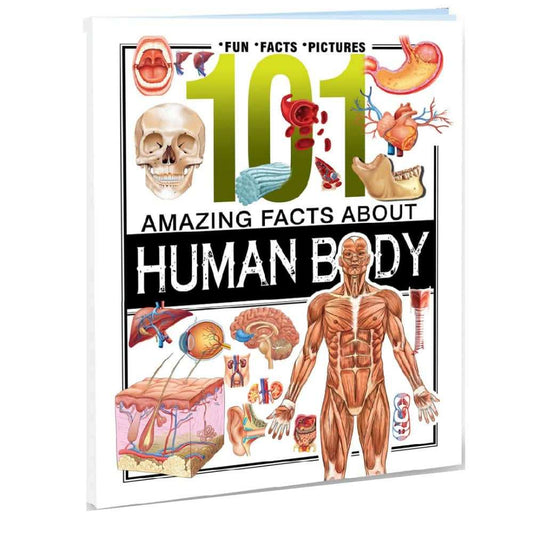 101 Amazing Facts About Human Body