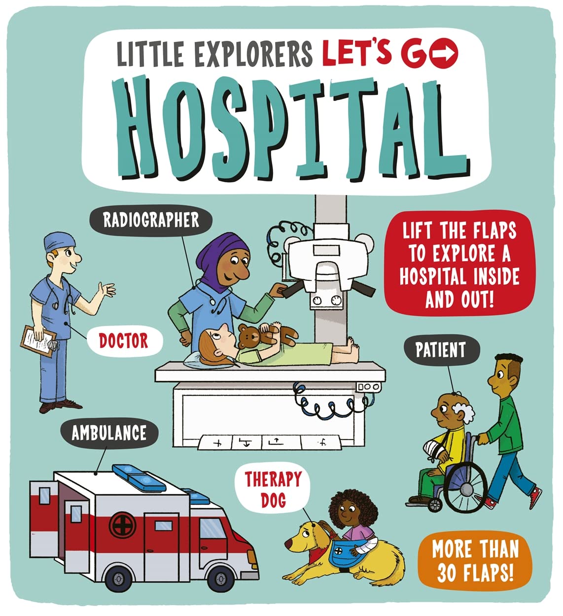 Little Explorers: Let'S Go] Hospital