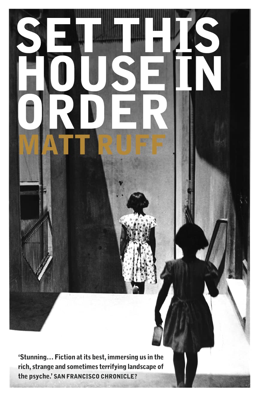 Set This House In This Order