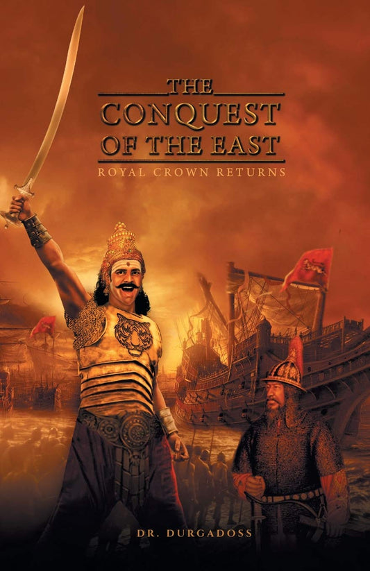 The Conquest Of The East (Pb)