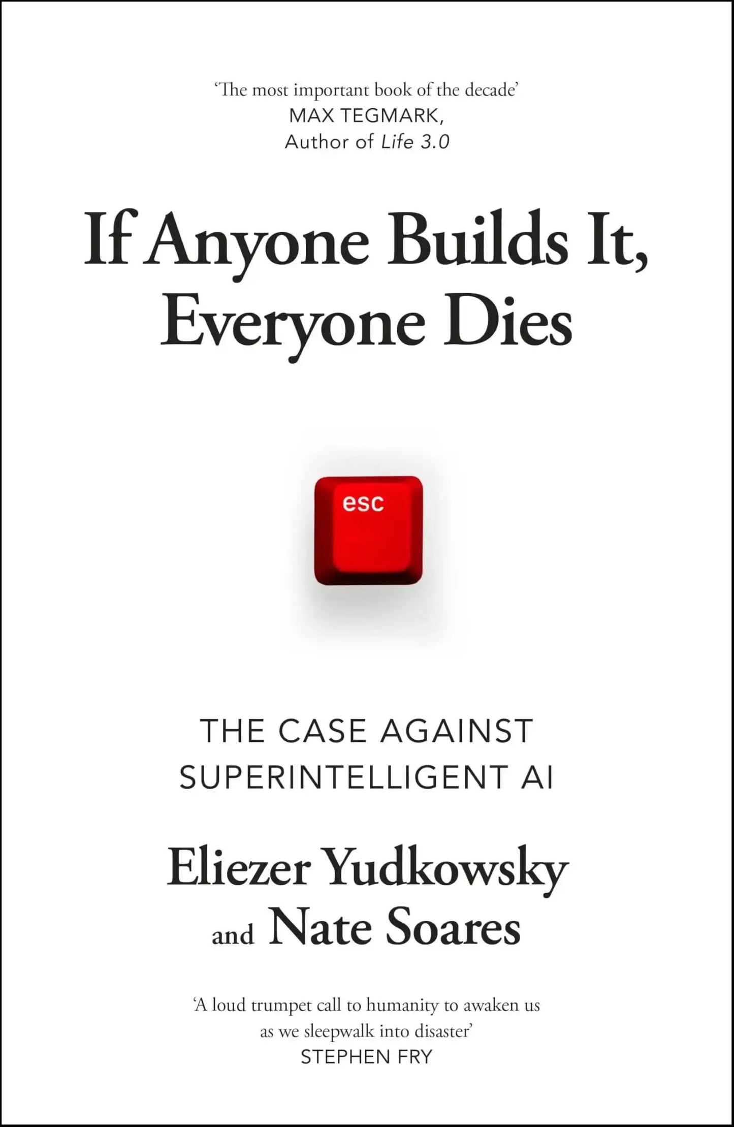 If Anyone Builds It, Everyone Dies