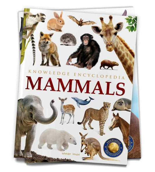 Animals - Mammals : Knowledge Encyclopedia For Children
