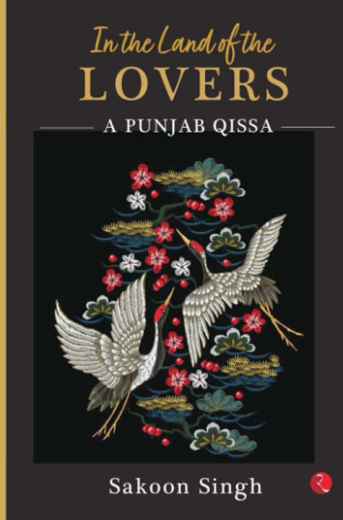 In The Land Of The Lovers A Punjab Qissa (Pb)