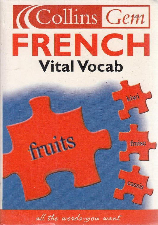 Collins Gem French Vital Vocab Ist Edn