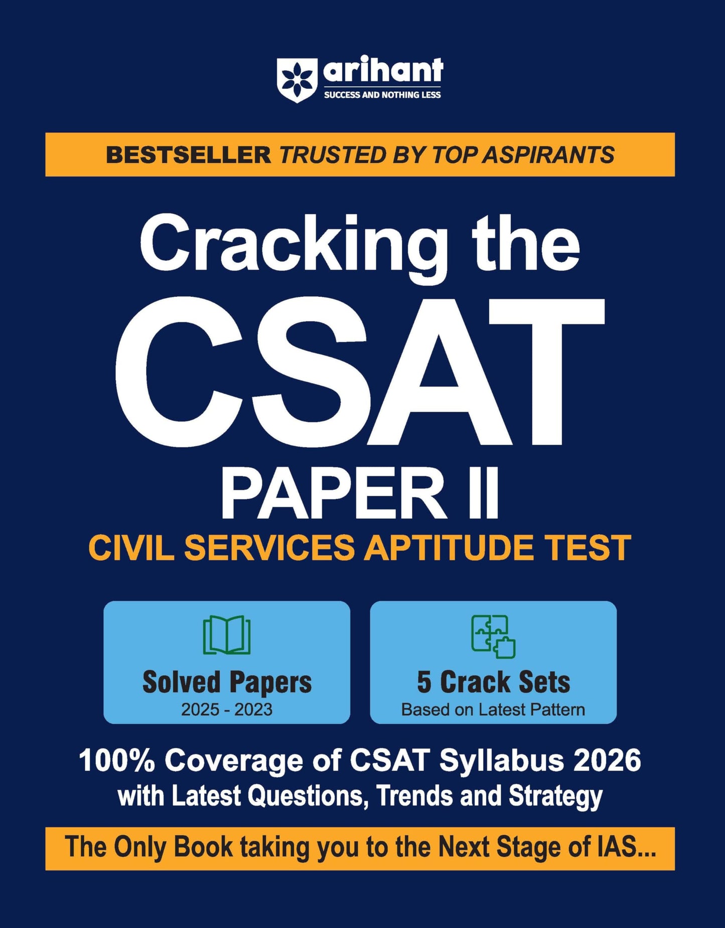 Arihant Cracking the CSAT Paper II | UPSC Civil Services Aptitude Test 2026 | Solved Papers (2025-2023) , 5 Crack Tests Based on Latest Pattern (English Medium)