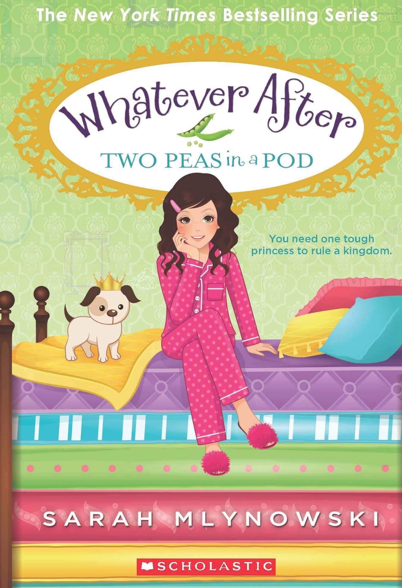 Whatever After #11: Two Peas In A Pod