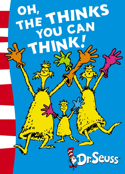 Oh,The Thinks You Can Think