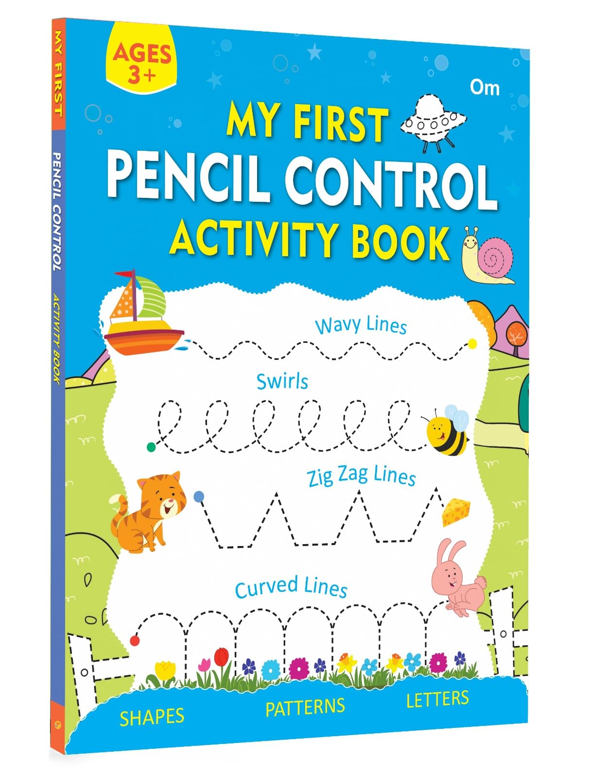 My First Pencil Control Activity Book: Pre-Writing Practice for Kids (Pattern Writing) | Letters, Shapes & Patterns and Lines | Early Learning Tracing Lines & Pattern Writing Activities | Best Selling Writing Book in India for Children; 3+ Ages