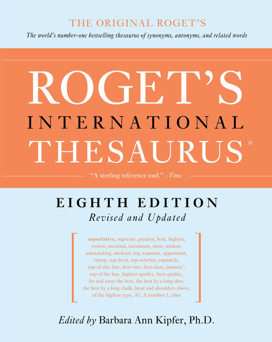 Roget'S International Thesaurus, 8Th Edition