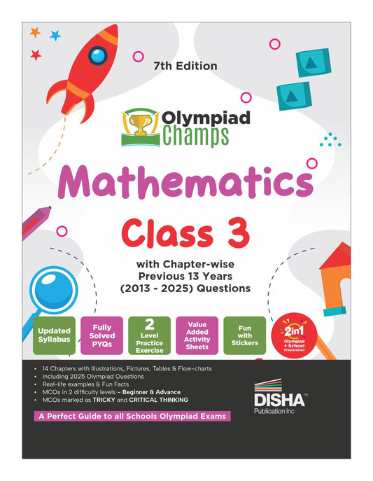Disha Olympiad Champs Mathematics Class 3 with Chapter-wise Previous 13 Year (2013 - 2025) Questions 7th Edition | Complete Prep Guide with Theory, PYQs, Past & Practice Exercise