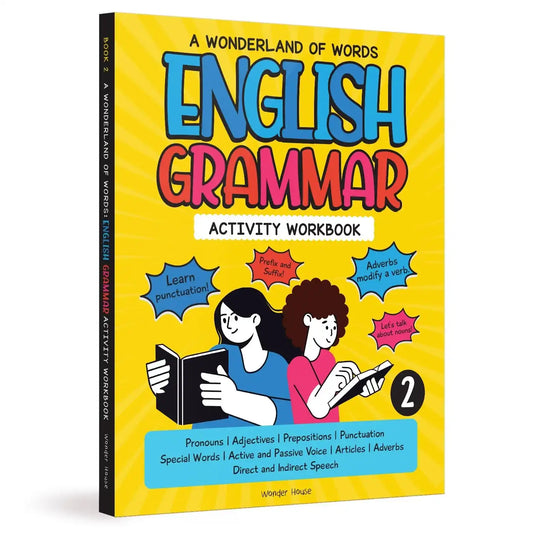 A Wonderland Of Words: English Grammar - Level 2 Activity Workbook