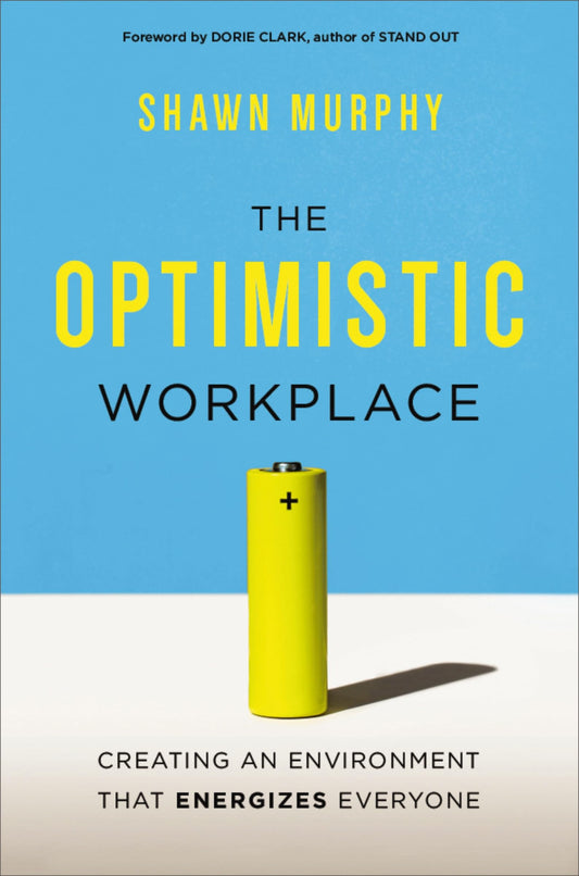 The Optimistic Workplace